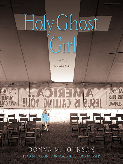 Title details for Holy Ghost Girl by Donna M. Johnson - Wait list